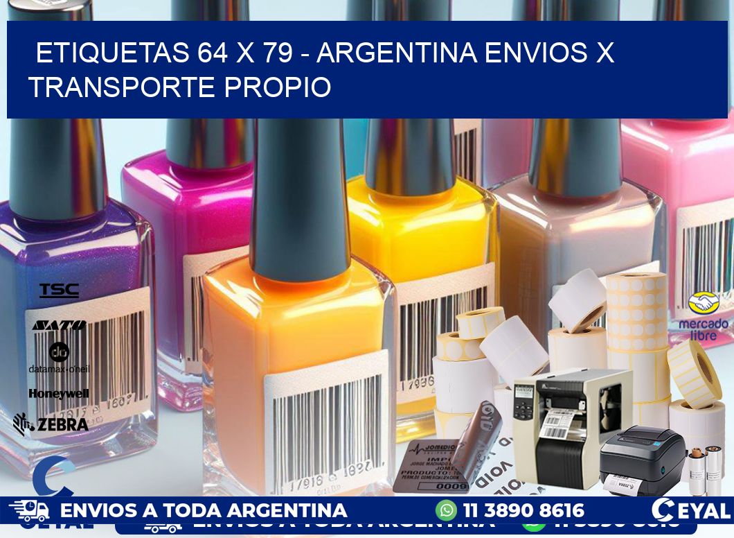 ETIQUETAS 64 x 79 – ARGENTINA ENVIOS X TRANSPORTE PROPIO