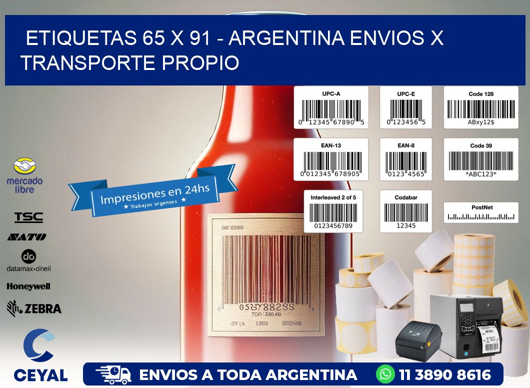 ETIQUETAS 65 x 91 - ARGENTINA ENVIOS X TRANSPORTE PROPIO