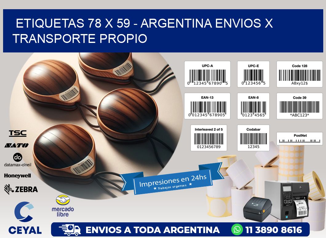 ETIQUETAS 78 x 59 - ARGENTINA ENVIOS X TRANSPORTE PROPIO