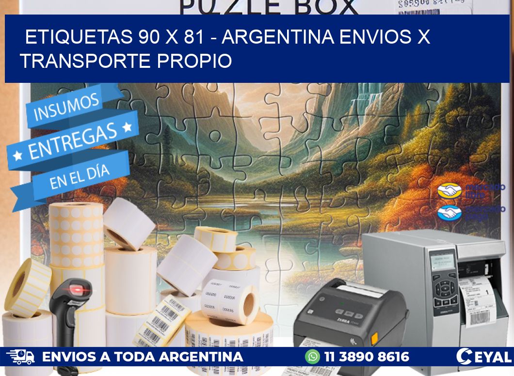 ETIQUETAS 90 x 81 - ARGENTINA ENVIOS X TRANSPORTE PROPIO