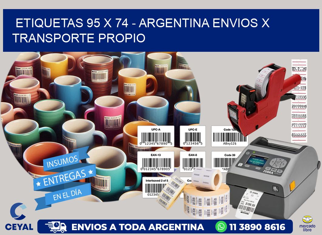 ETIQUETAS 95 x 74 – ARGENTINA ENVIOS X TRANSPORTE PROPIO