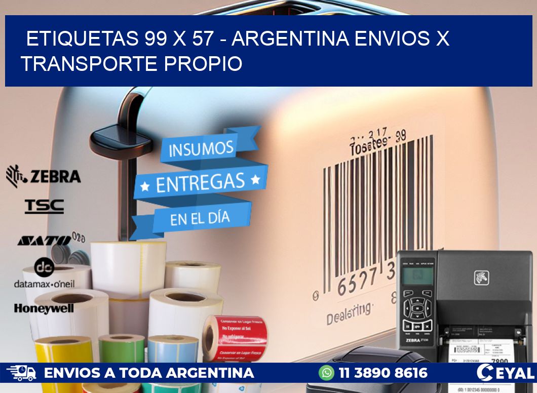 ETIQUETAS 99 x 57 - ARGENTINA ENVIOS X TRANSPORTE PROPIO