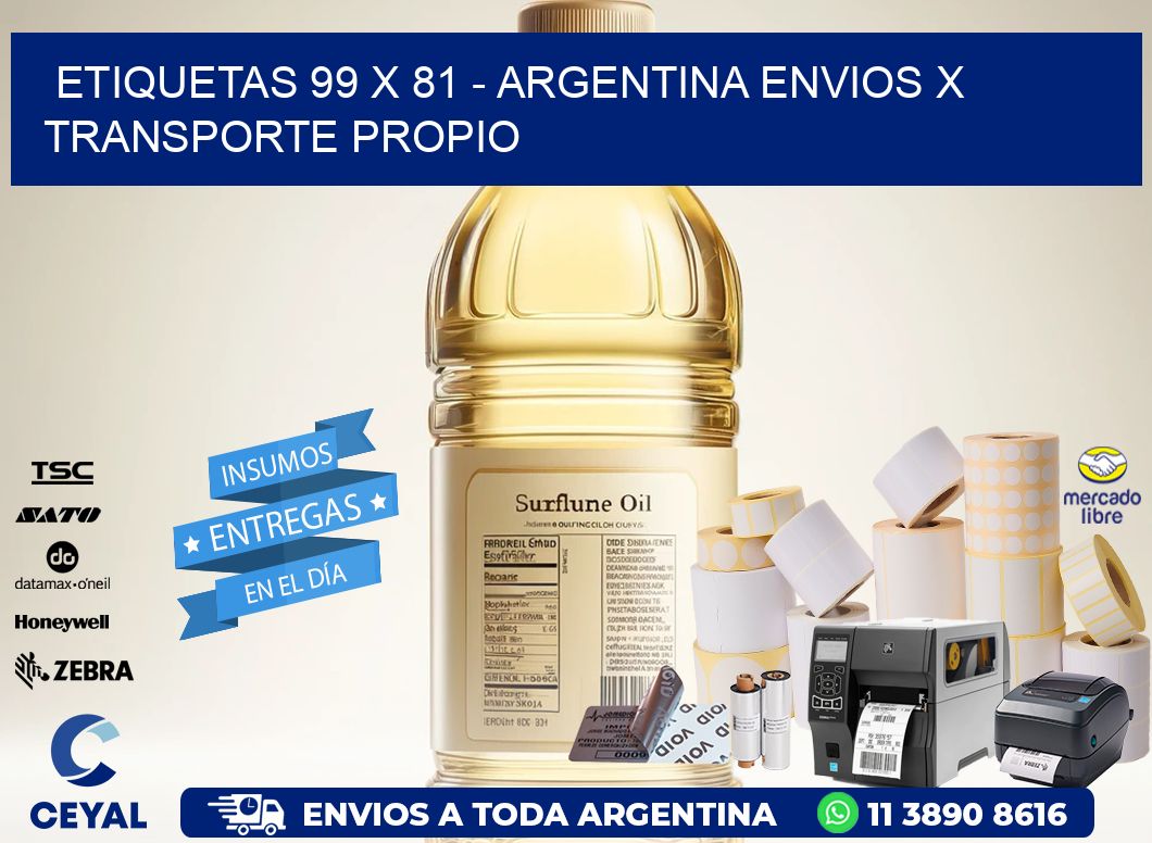 ETIQUETAS 99 x 81 - ARGENTINA ENVIOS X TRANSPORTE PROPIO