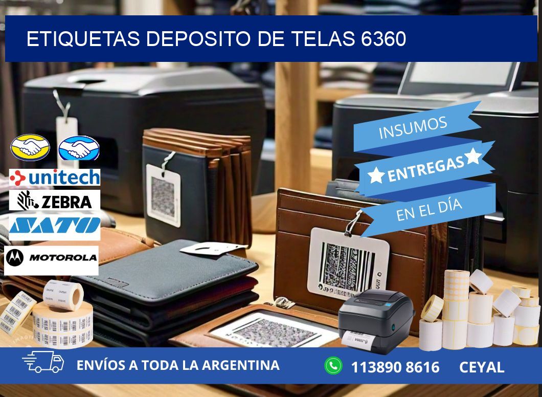 ETIQUETAS DEPOSITO DE TELAS 6360