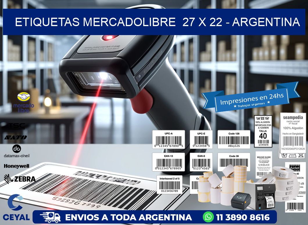 ETIQUETAS MERCADOLIBRE  27 x 22 – ARGENTINA