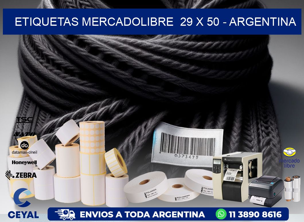 ETIQUETAS MERCADOLIBRE  29 x 50 - ARGENTINA