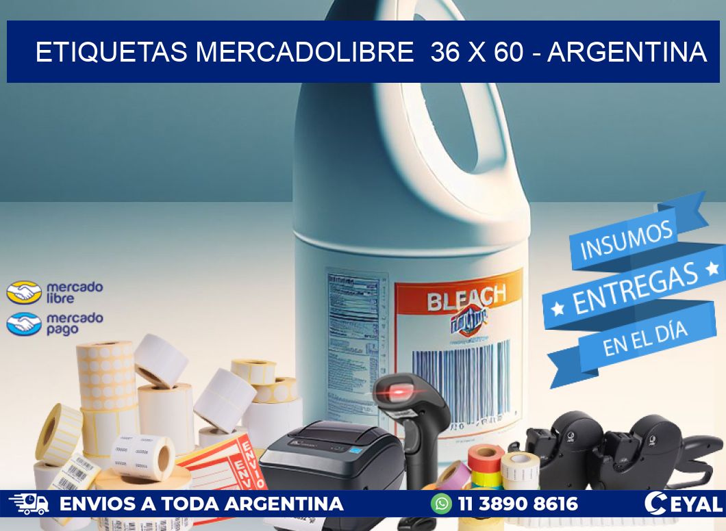 ETIQUETAS MERCADOLIBRE  36 x 60 - ARGENTINA