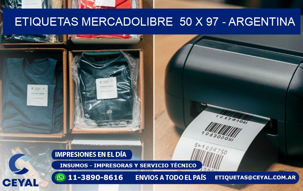 ETIQUETAS MERCADOLIBRE  50 x 97 - ARGENTINA