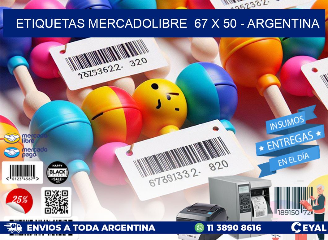 ETIQUETAS MERCADOLIBRE  67 x 50 - ARGENTINA