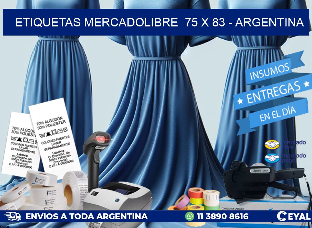 ETIQUETAS MERCADOLIBRE  75 x 83 – ARGENTINA