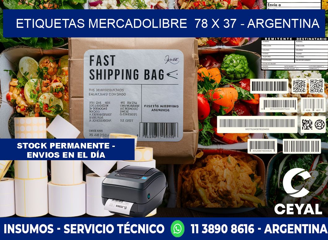 ETIQUETAS MERCADOLIBRE  78 x 37 - ARGENTINA