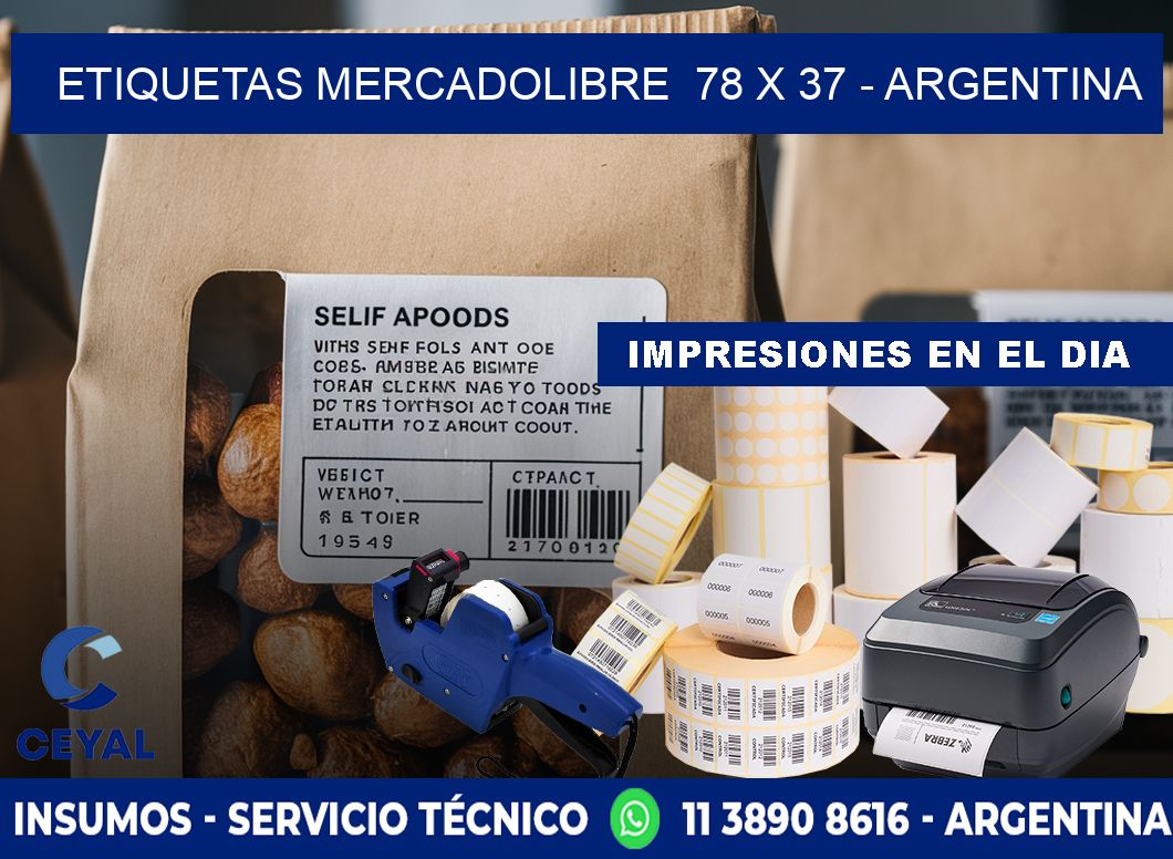 ETIQUETAS MERCADOLIBRE  78 x 37 - ARGENTINA