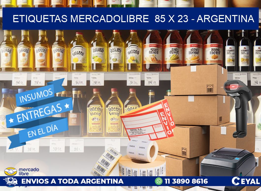 ETIQUETAS MERCADOLIBRE  85 x 23 - ARGENTINA