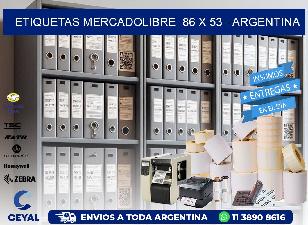 ETIQUETAS MERCADOLIBRE  86 x 53 - ARGENTINA