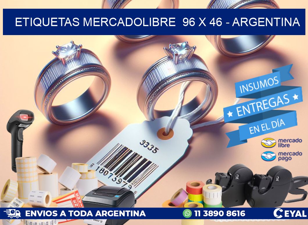 ETIQUETAS MERCADOLIBRE  96 x 46 - ARGENTINA