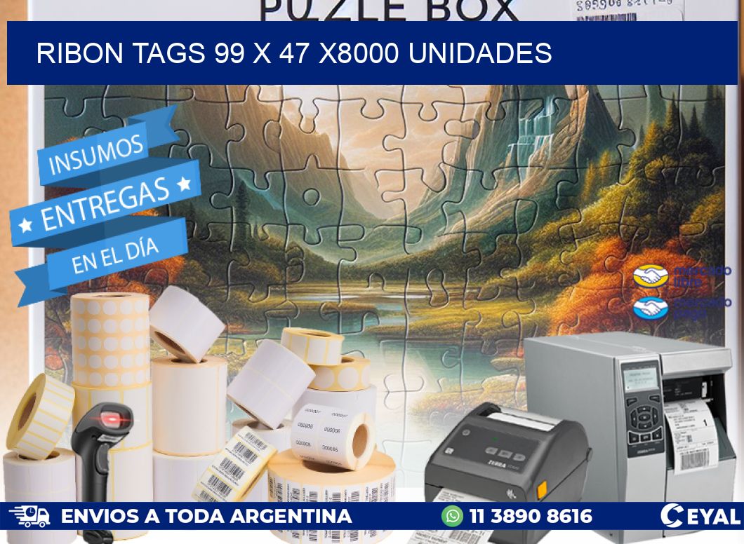 RIBON TAGS 99 x 47 X8000 UNIDADES