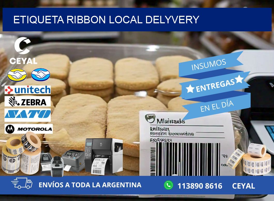 ETIQUETA RIBBON LOCAL DELYVERY