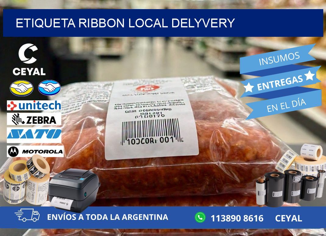 ETIQUETA RIBBON LOCAL DELYVERY