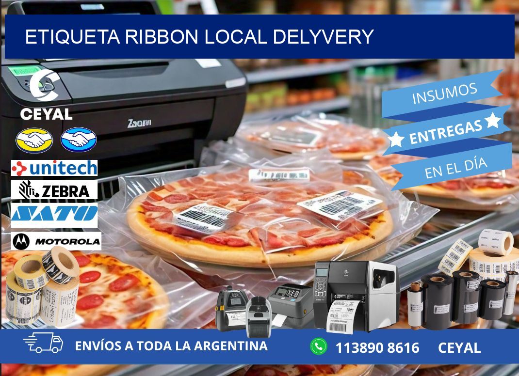 ETIQUETA RIBBON LOCAL DELYVERY